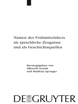 cover image of Namen des Frühmittelalters als sprachliche Zeugnisse und als Geschichtsquellen